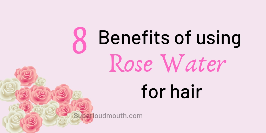 13 DIY Rose Water Recipes for Hair Problems and their Benefits